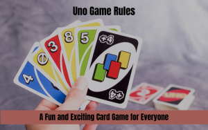 UNO GAME RULES